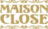 Maison Close